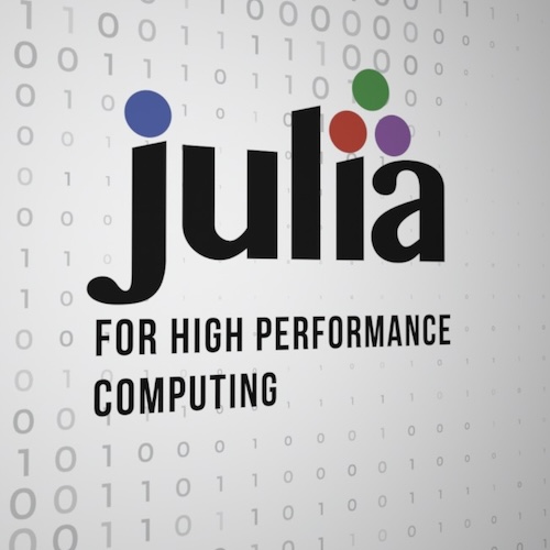 Julia for HPC