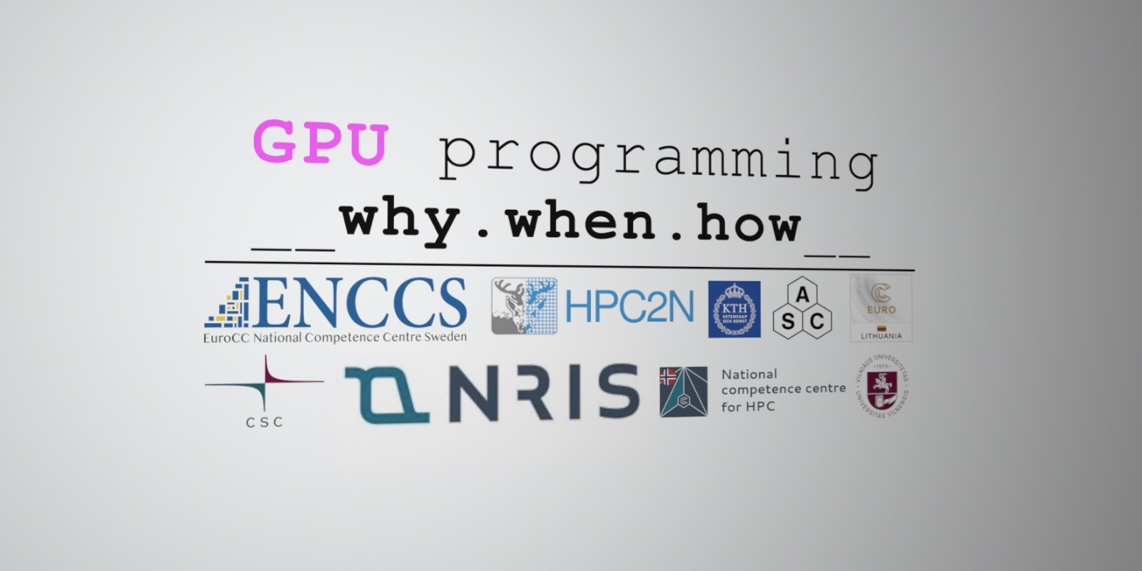 GPU programming. How.When.How